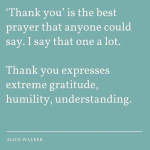 Alice Walker quote on gratitude